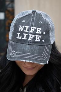 Wife. Life. hat
