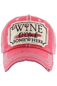 It's Wine O'Clock Somewhere baseball hat